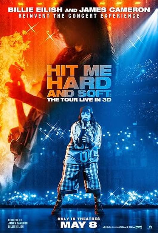 Billie Eilish: Hit Me Hard and Soft - The Tour (Live in 3D)